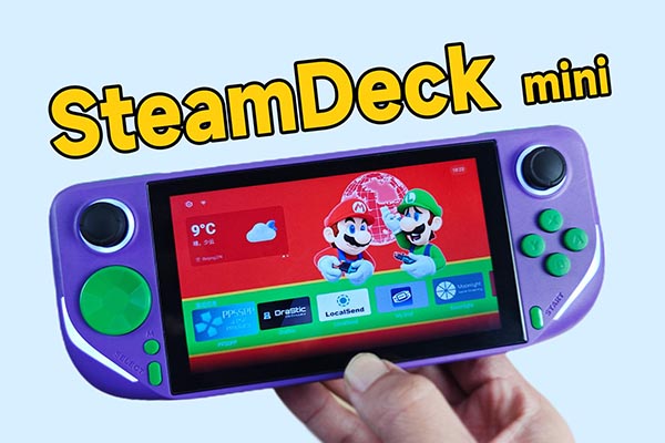 SteamDeck迷你？三百元安卓掌机 能玩Switch游戏